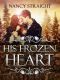 [Brewer Brothers 01] • His Frozen Heart